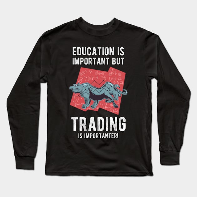 Funny stock market stock trader trading Long Sleeve T-Shirt by MGO Design